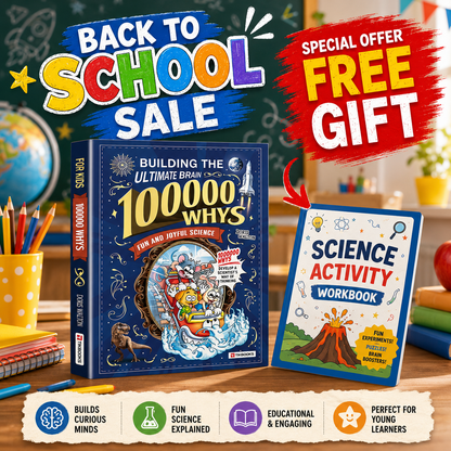 The Ultimate Brain Builder: 100,000 Whys Science Encyclopedia for Kids